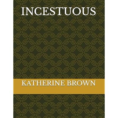 INCESTUOUS