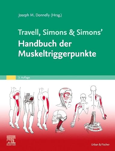 Travell, Simons &amp; Simons' Handbuch der Muskeltriggerpunkte