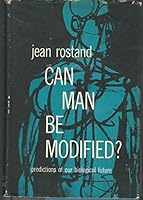 Can Man Be Modified 0465008399 Book Cover