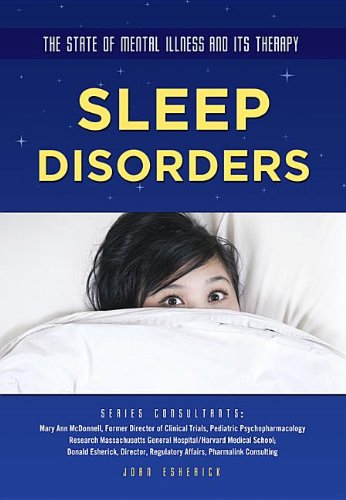 Sleep Disorders (The State of Mental Illness and Its Therapy)      Library Binding – January 1, 1871