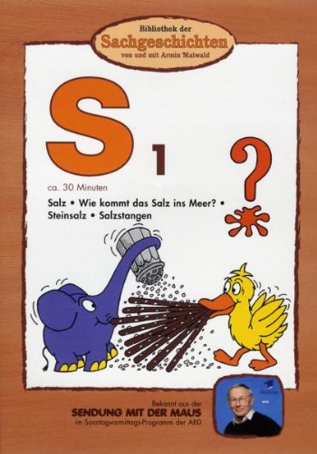 S1 - Salz/Wie Kommt Das Salz Ins Meer?/Steinsalz/Salzstangen (Bibliothek Der Sachgeschichten)