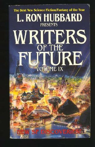 L. Ron Hubbard Presents Writers of the Future Volume IX