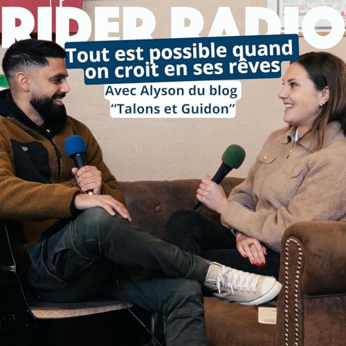 ALYSON DE TALONS ET GUIDONS: TOUT EST POSSIBLE QUAND ON CROIT EN SES REVES