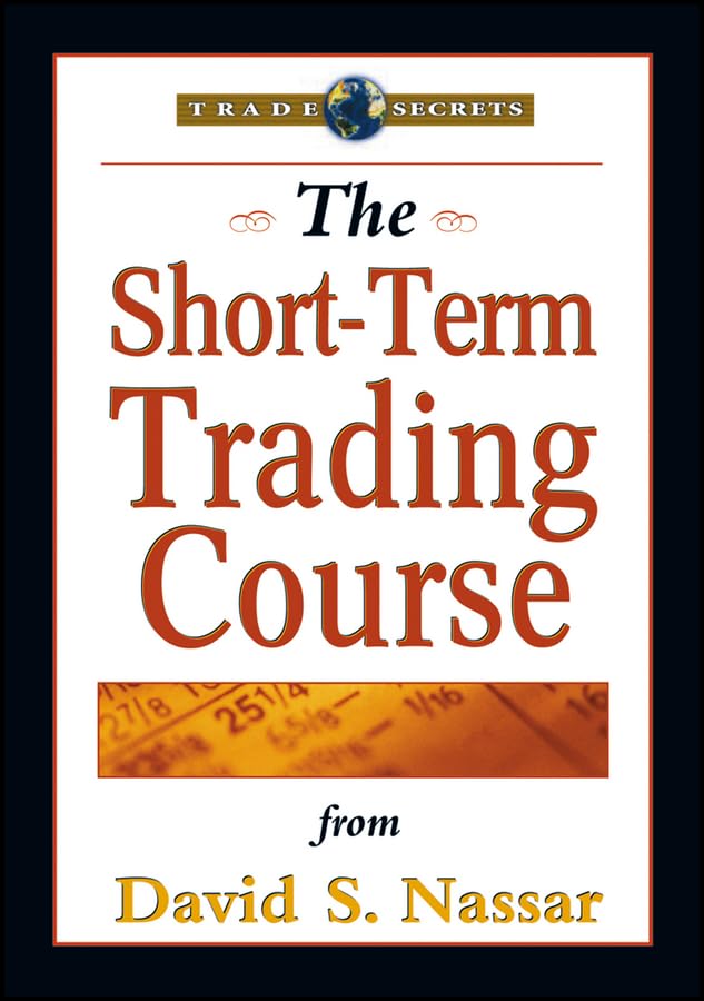 The Short-Term Trading Course [DVD-ROM] Nassar, David S.