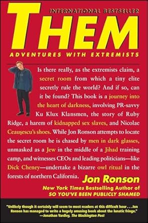 Them: Adventures with Extremists