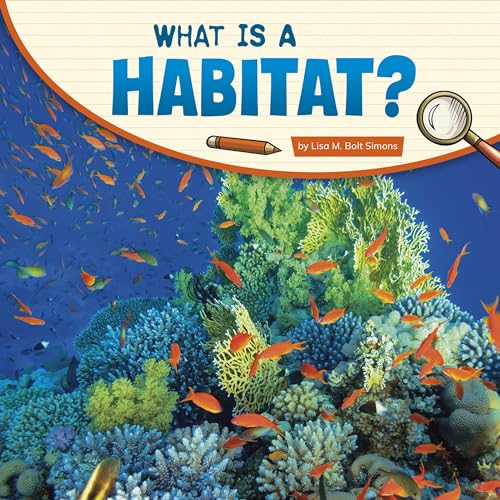 What Is a Habitat? by Lisa M. Bolt Simons episode artwork