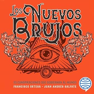 Los nuevos brujos Audiolibro Por Francisco Ortega, Juan Salfate arte de portada