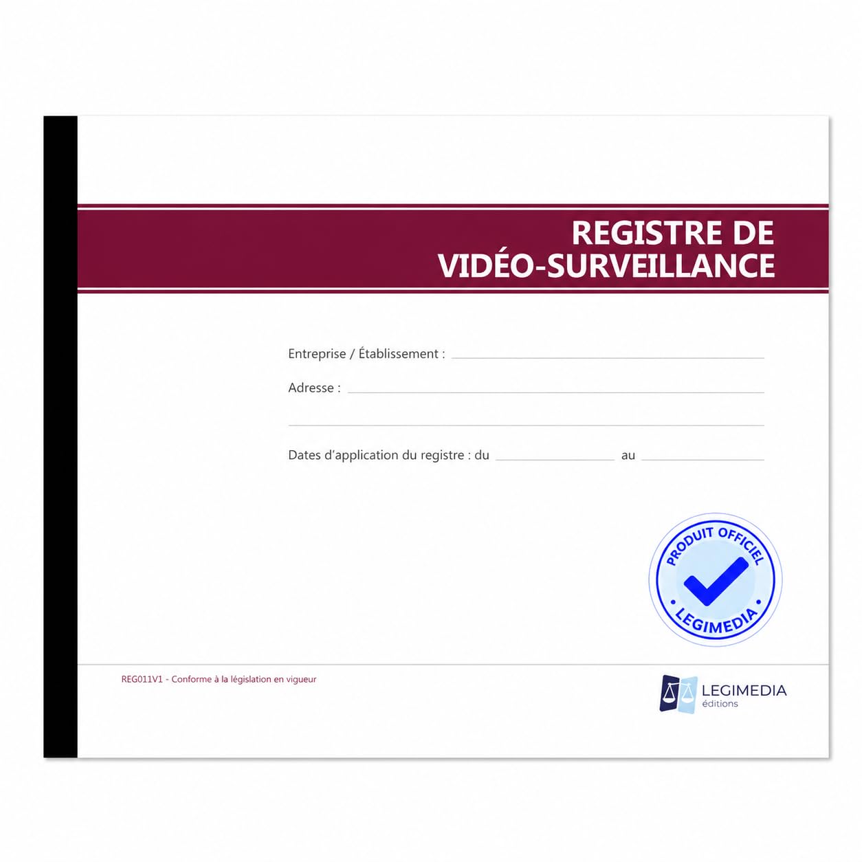 Registre de Vidéo-Surveillance - Obligatoire pour tous les établissements dotés de caméras de vidéo-surveillance - Format A4-64 pages - LEGIMEDIA ÉDITIONS