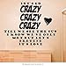 Adesivi Murali Pazzi Citazioni Ispiratrici Adesivo De Parede Adesivi Murali In Vinile, Adatti Per I Giovani Accessori Per La Decorazione Della Stanza 58 * 48 Cm