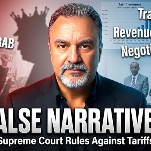 S2025 Ep238: Presidential Power Check | Supreme Court Limits Trump on Tariffs