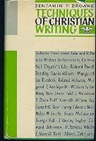 Techniques of Christian Writing B000FWE9Z0 Book Cover