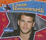 Liam Hemsworth: Star of the Hunger Games (Big Buddy Biographies)