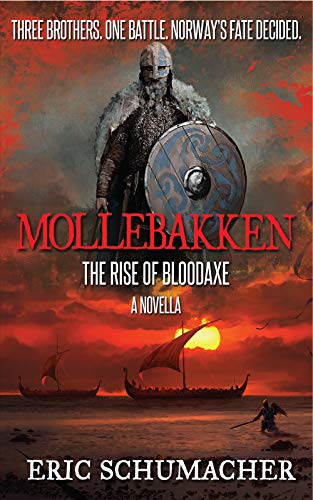 Mollebakken - A Viking Age Novella: Hakon's Saga Prequel by [Eric Schumacher, Marg Gilks]