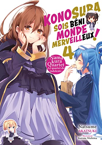 Konosuba : Sois Béni Monde Merveilleux ! — Tome 4