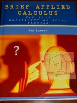 Hardcover Brief Applied Calculus, MAC 2233 Univ. of South Florida Book