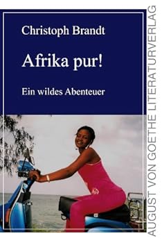 Paperback Afrika pur!: Ein wildes Abenteue (German Edition) [German] Book