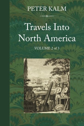 Travels Into North America, Volume 2