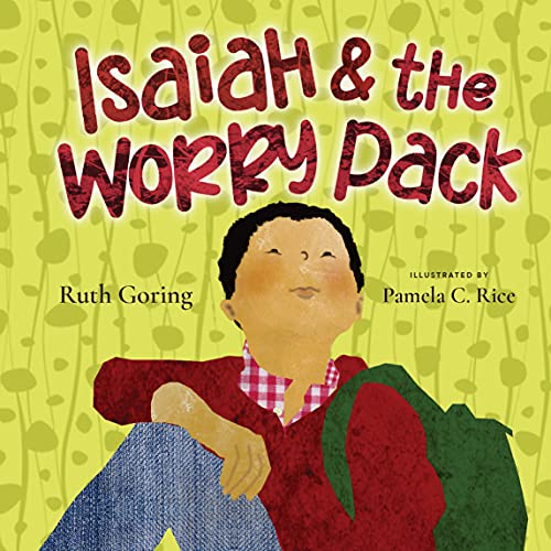 Isaiah and the Worry Pack: Learning to Trust God with All Our Fear and Anxiety - Image 3