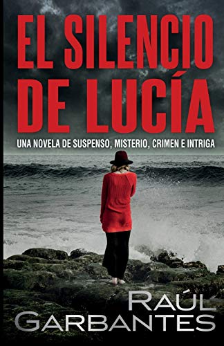 El Silencio de Lucía
