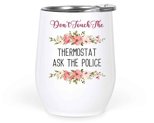 Miniatura 1 de Inspirational Gift Funny Police Officer Gift, Ideal for Son's Father's Day - Cop Thermostat Quote on 12 Oz White Stainless Steel Wine Tumbler