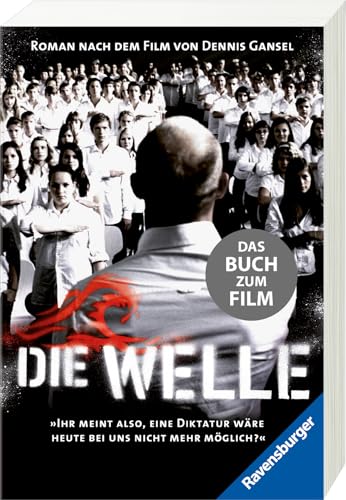 Bild: Die Welle: Der Roman zum Film (Ein Buch, das vor rechter Propaganda und blindem Gehorsam warnt) f�r 7,99 EUR bei amazon.de