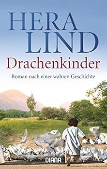 Paperback Drachenkinder: Roman nach einer wahren Geschichte [German] Book