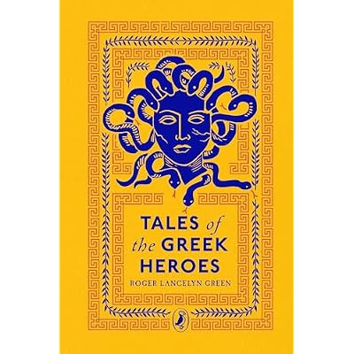 Tales of the Greek Heroes