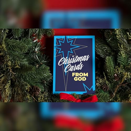 Christmas Cards From God: Week 1