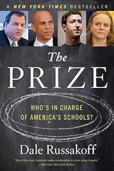 Kindle Store,Kindle eBooks,History The Prize: Who's In Charge of America's Schools? Dale Russakoff