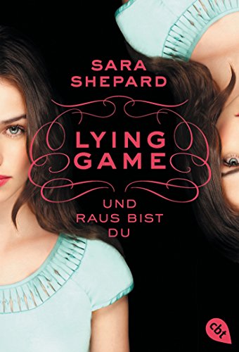 LYING GAME - Und raus bist du [German] 3570308006 Book Cover