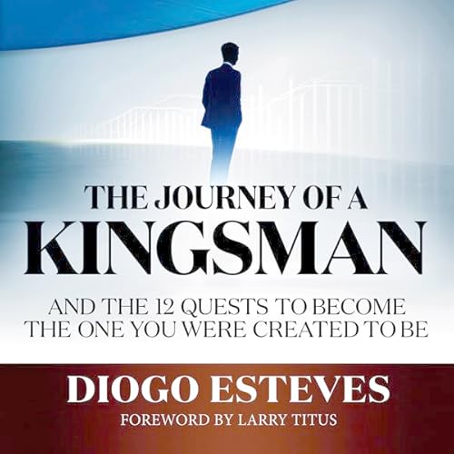 The Journey of a Kingsman Audiolivro Por Diogo Esteves capa