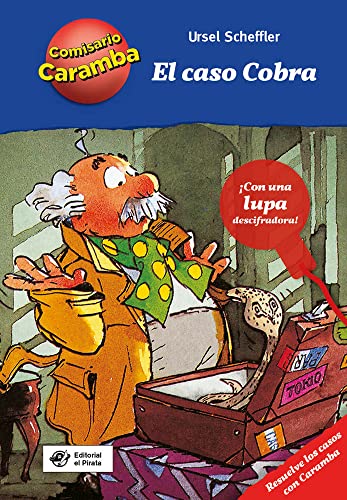 El Caso Cobra: Con Una Lupa Descifradora Para Resolver Los Casos: 6