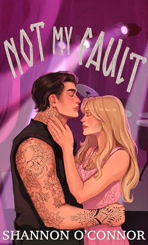 Not My Fault: A Sapphic Rockstar Romance (Behind the Scenes)