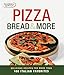 Pizza, Focaccia and Bread