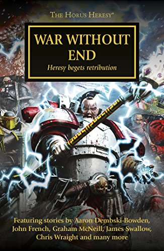 War Without End (The Horus Heresy Book 33) (English Edition) - McNeill, Graham