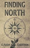 Finding North: an Alex the Fey thriller