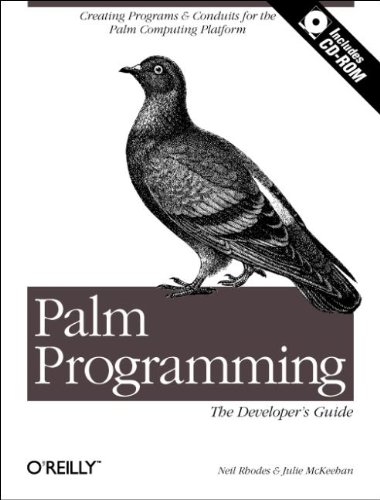 Télécharger Palm Programming : The Developer's Guide (CD-Rom Included) (en anglais) Livre PDF Gratuit