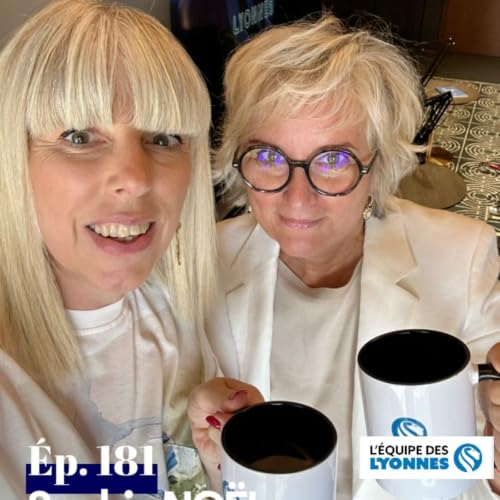 Ep 181 - Sophie No&euml;l