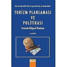 Turizm Planlamas  ve Politikas  Turizmde B lgesel Planlama