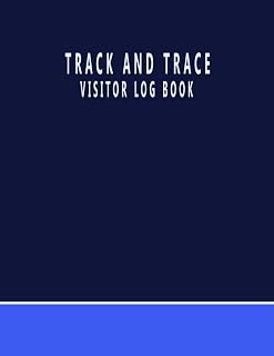 Track and Trace Visitor Log Book: visitor registration/signing in book for Hospitality Businesses,attendance register book,Health & Safety ... house.
