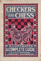 Checkers And Chess Illustrated: A Complete Guide B000ZGMQLK Book Cover