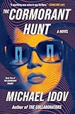 The Cormorant Hunt: A Novel (The Cormorant Trilogy)