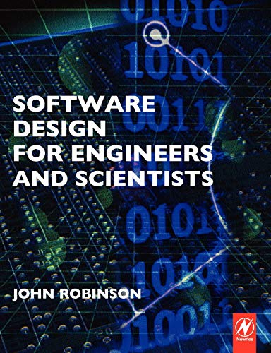 Software Design for Engineers and Scientists view 2
