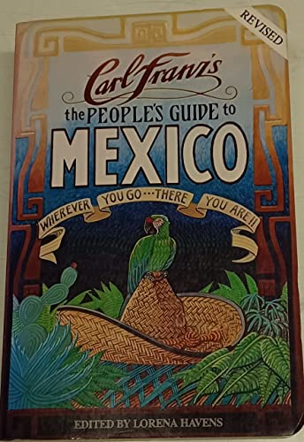 The people's guide to Mexico 0912528990 Book Cover