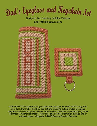Dad's Eyeglass and Keychain Set: Plastic Canvas Pattern Kindle Edition