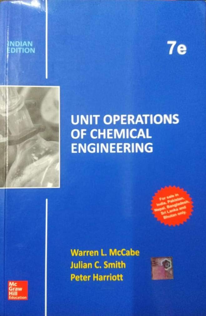 UNIT OPERATIONS OF CHEMICAL ENGINEERING