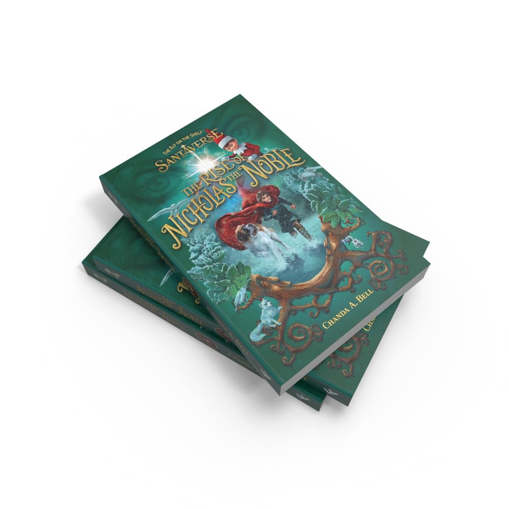 The Elf On The Shelf Santaverse: The Rise Of Nicholas The Noble: A brand-new Christmas 2025 novel from the creators of The Elf On The Shelf! The perfect gift for kids aged 8, 9, 10, 11 and up!