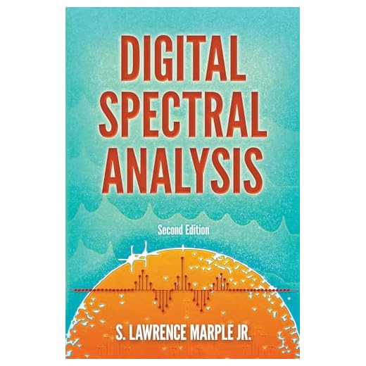 Digital Spectral Analysis: Second Edition (Dover Books on Electrical Engineering)