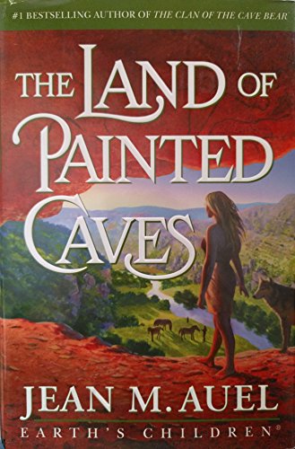 The Land of Painted Caves [First Edition] B00AK09CD6 Book Cover