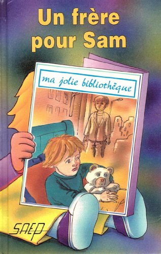 Un frère pour Sam (Ma jolie bibliothèque)